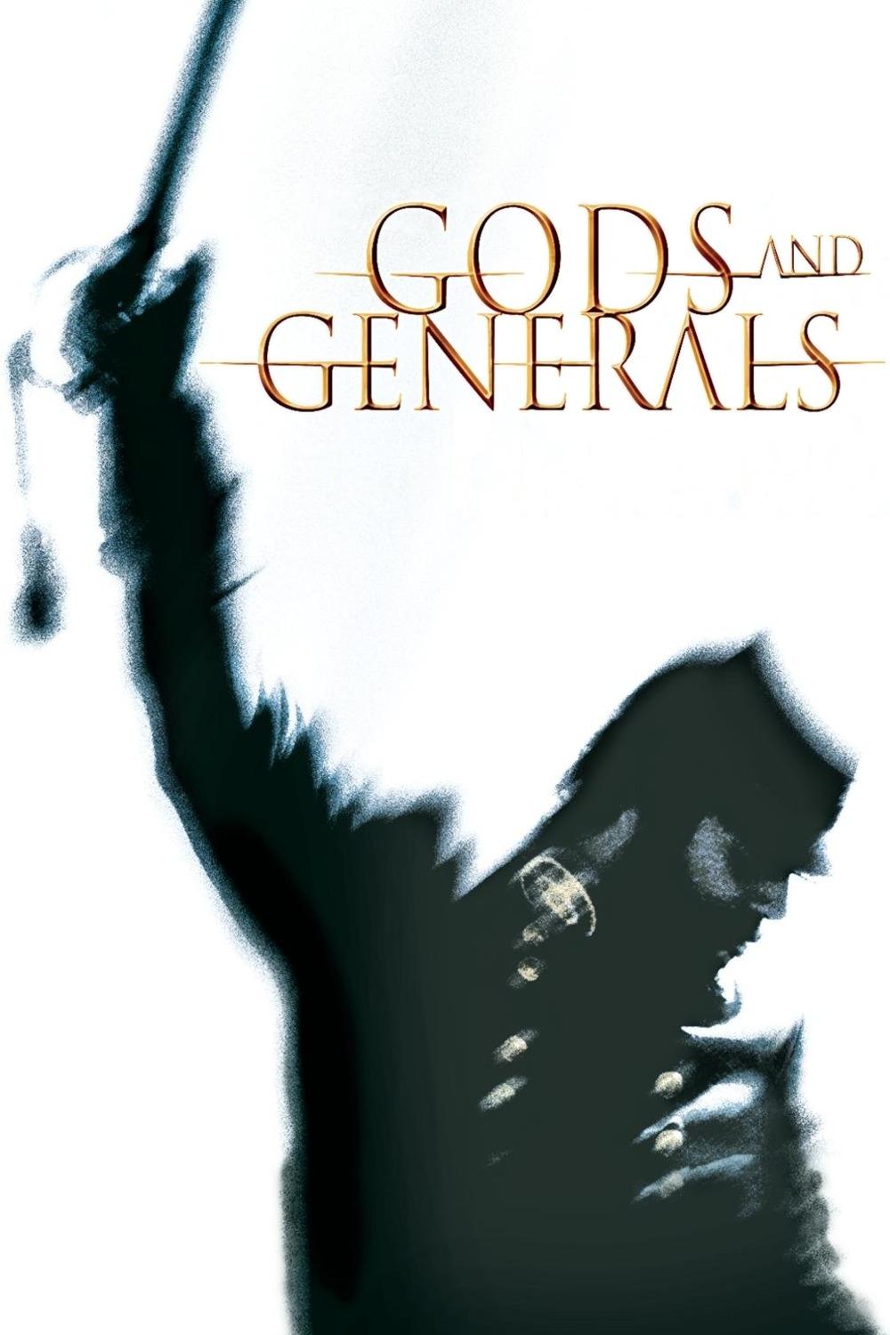 Gods and Generals | Gods and Generals