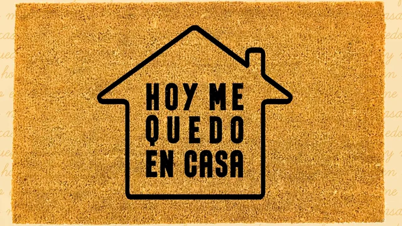 Hoy me quedo en casa|Hoy me quedo en casa