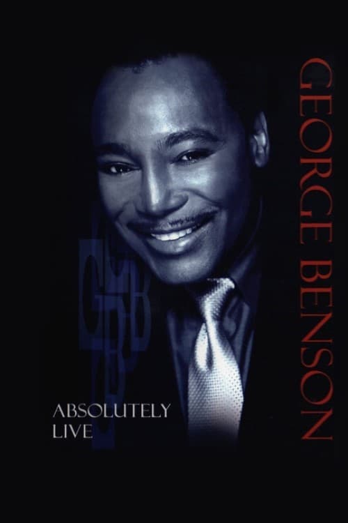 George Benson - Absolutely Live | George Benson - Absolutely Live