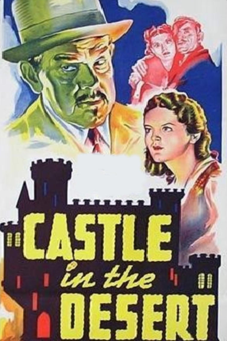 Castle in the Desert | Castle in the Desert