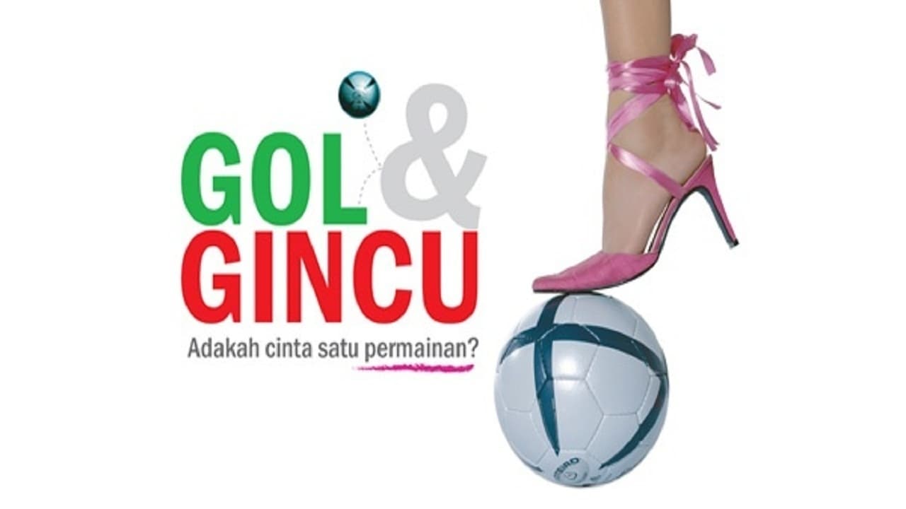 Gol & Gincu The Series|Gol & Gincu The Series