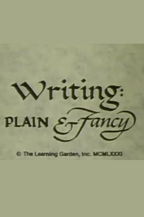 Writing: Plain & Fancy | Writing: Plain & Fancy