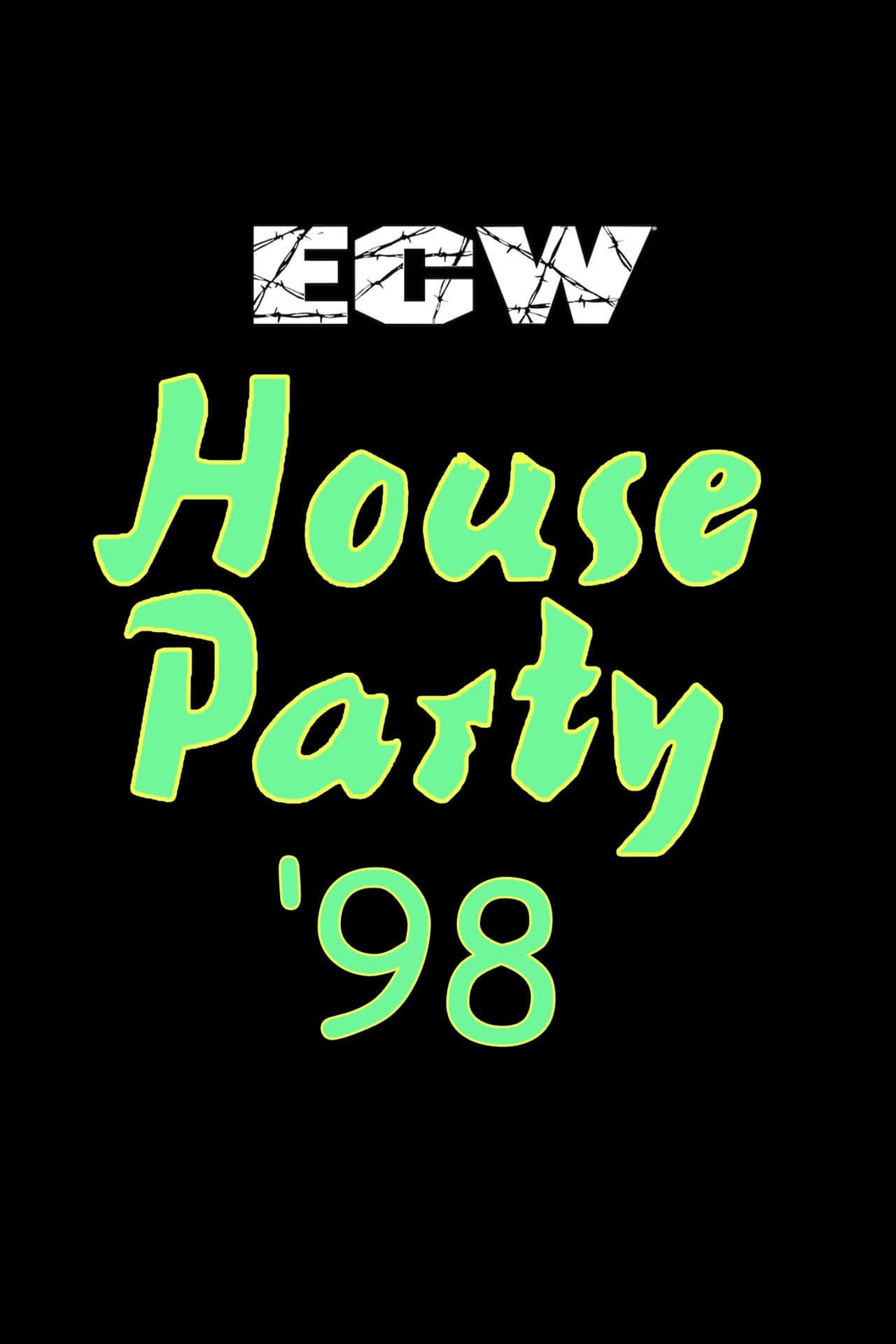 ECW House Party 1998 | ECW House Party 1998