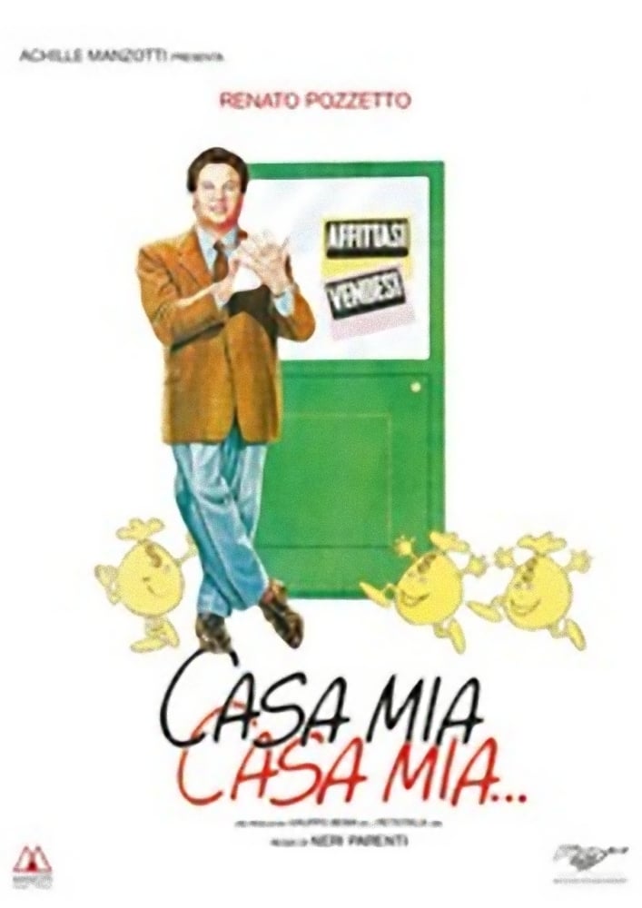 Casa mia, casa mia... | Casa mia, casa mia...