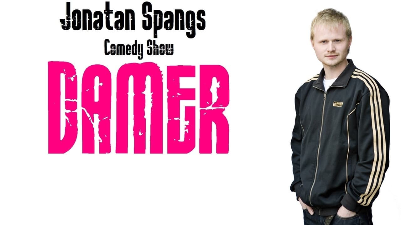 Jonatan Spang: Damer|Jonatan Spang: Damer