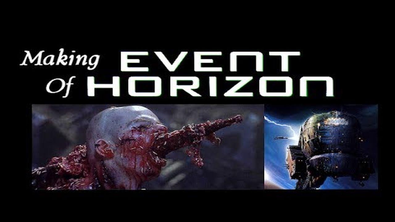 The Making of 'Event Horizon'|The Making of 'Event Horizon'