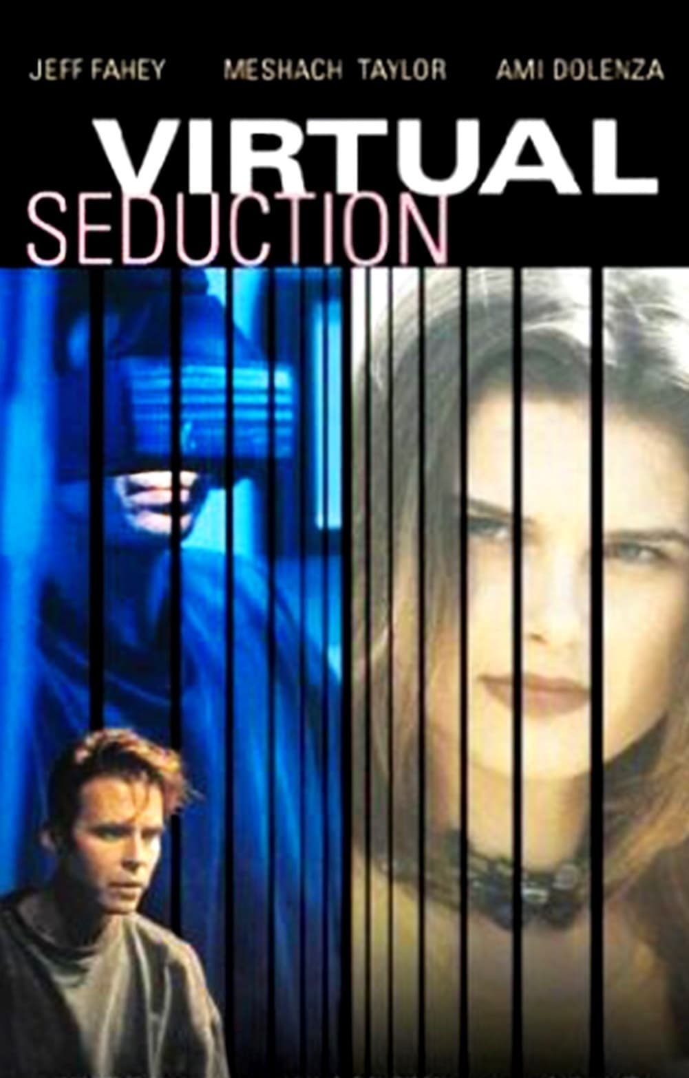 Virtual Seduction | Virtual Seduction