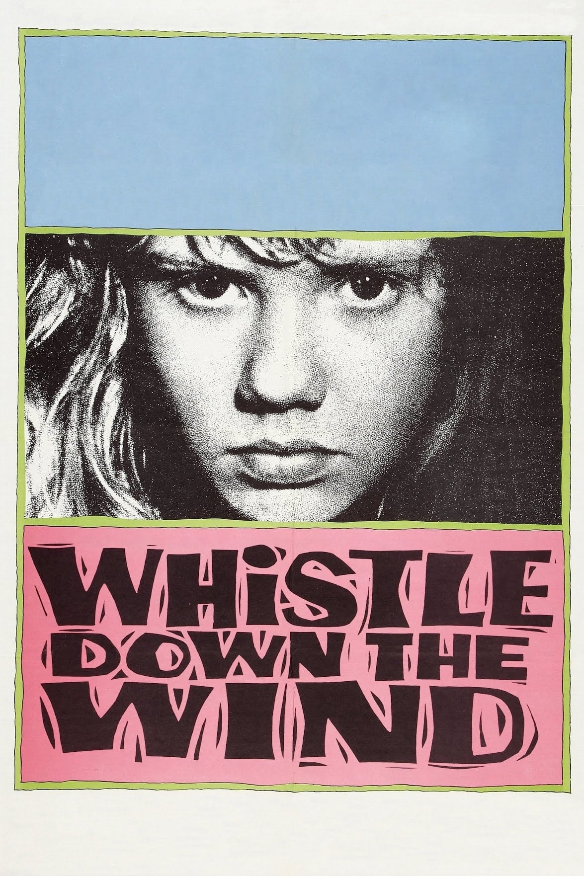 Whistle Down the Wind | Whistle Down the Wind