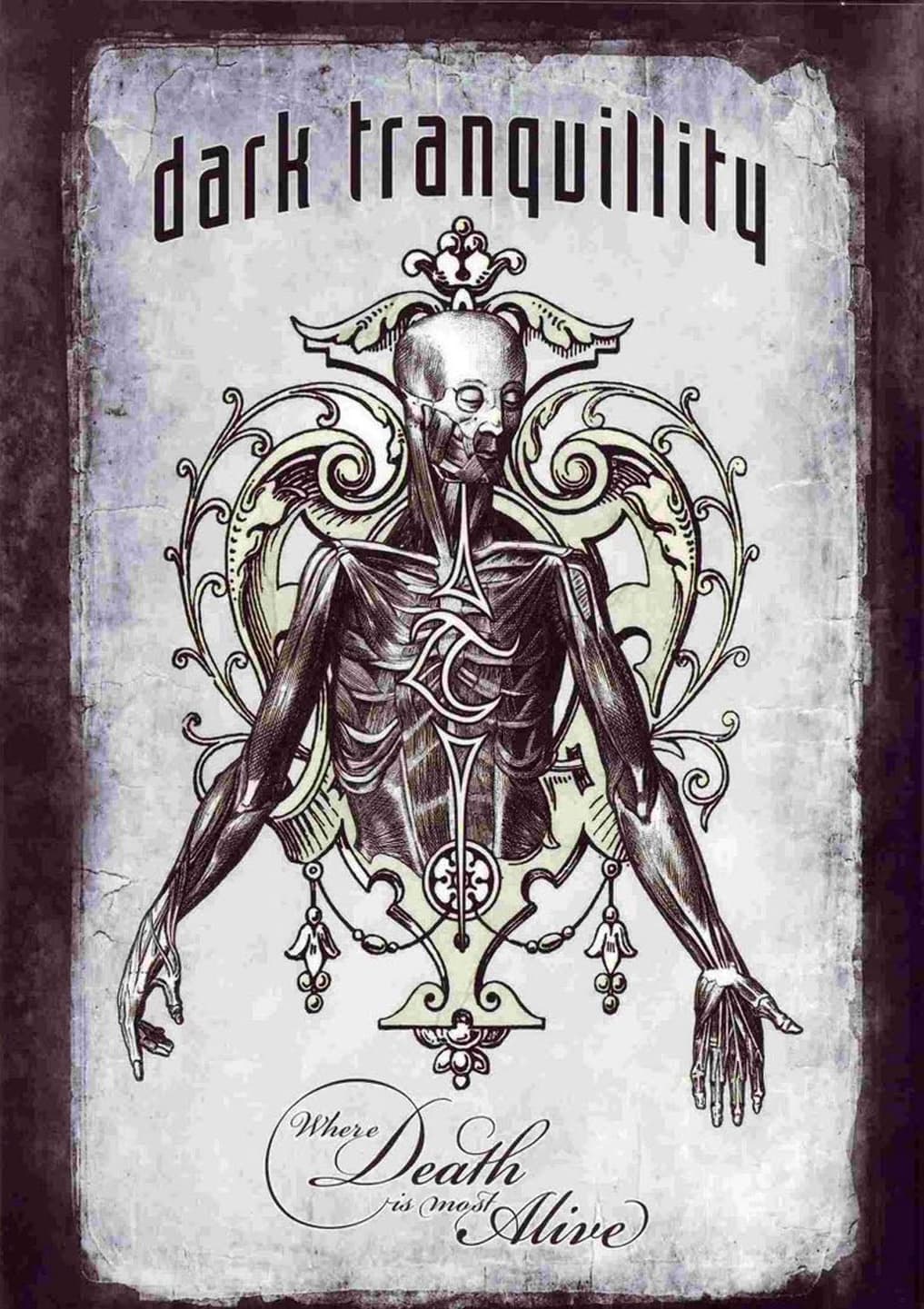 Dark Tranquillity: Where Death Is Most Alive | Dark Tranquillity: Where Death Is Most Alive