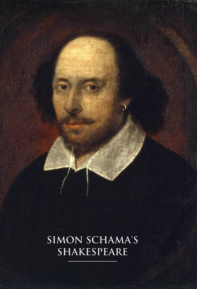 Simon Schama's Shakespeare | Simon Schama's Shakespeare