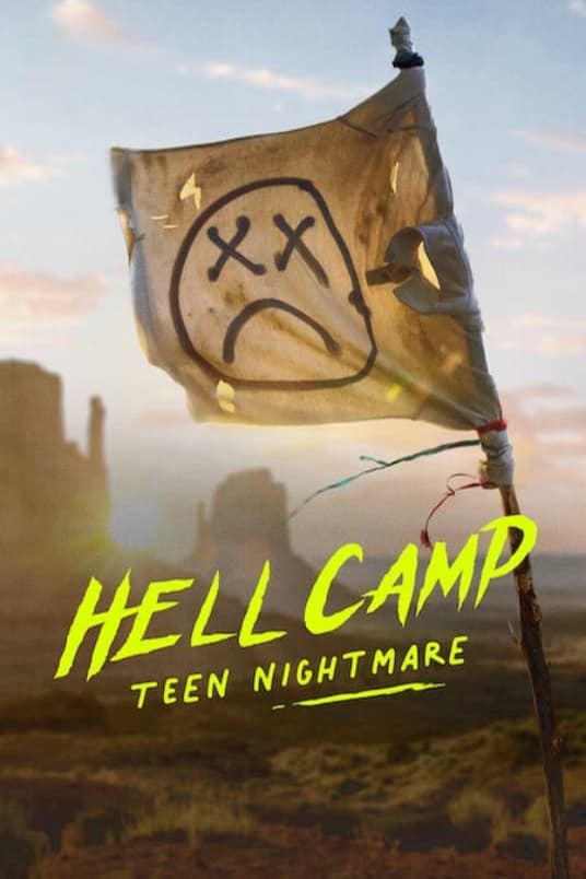 Hell Camp: Teen Nightmare | Hell Camp: Teen Nightmare