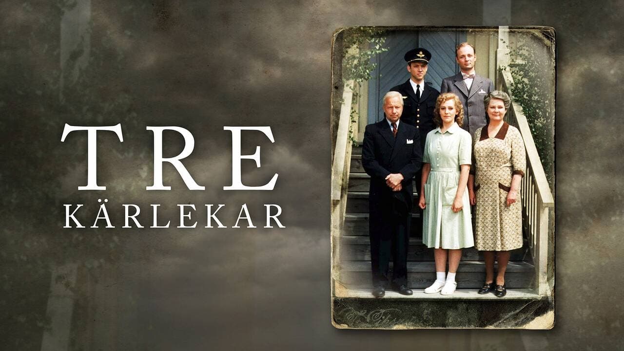 Tre kärlekar|Tre kärlekar