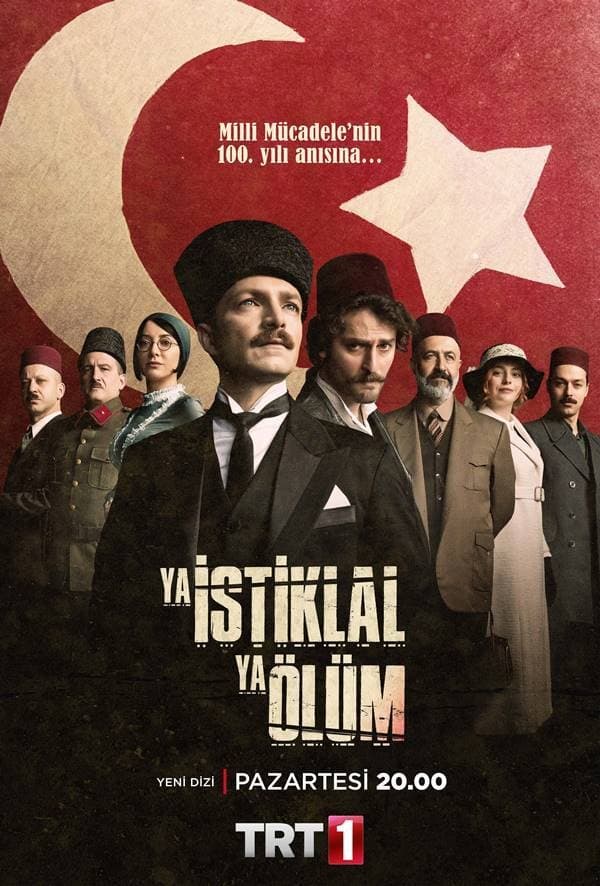 Ya İstiklal Ya Ölüm | Ya İstiklal Ya Ölüm