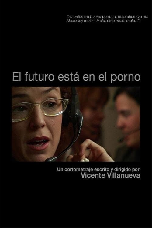 El futuro está en el Porno | El futuro está en el Porno