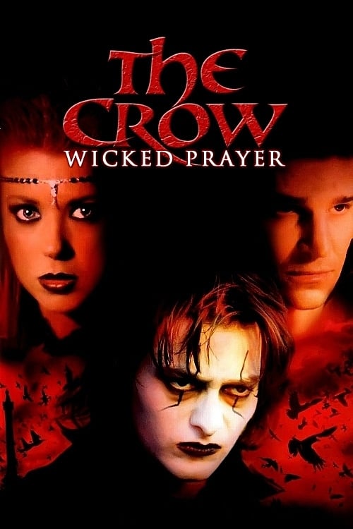 The Crow: Wicked Prayer | The Crow: Wicked Prayer