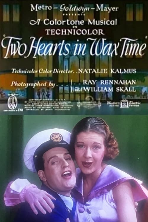 Two Hearts in Wax Time | Two Hearts in Wax Time