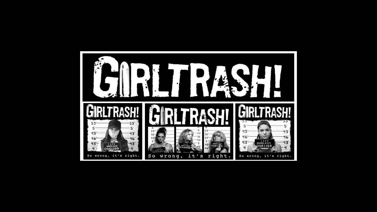 Girltrash!|Girltrash!