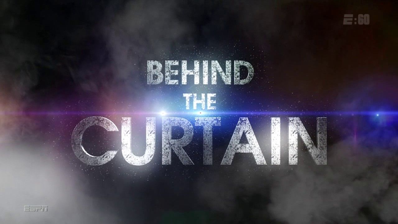 E:60 Pictures Presents – WWE: Behind The Curtain|E:60 Pictures Presents – WWE: Behind The Curtain