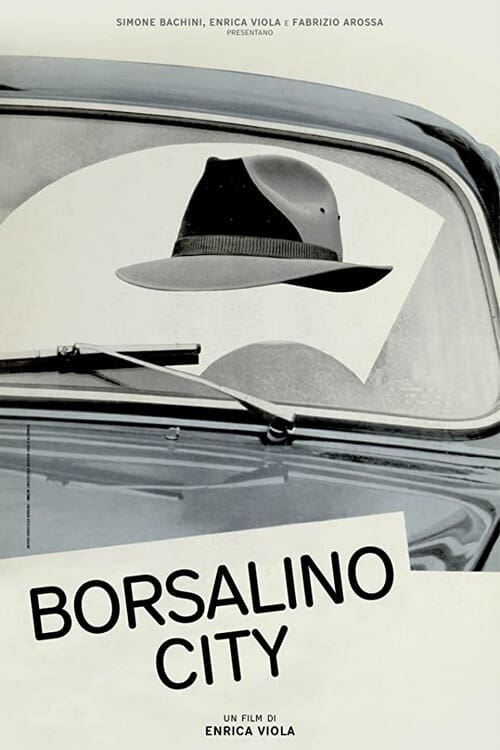 Borsalino City | Borsalino City