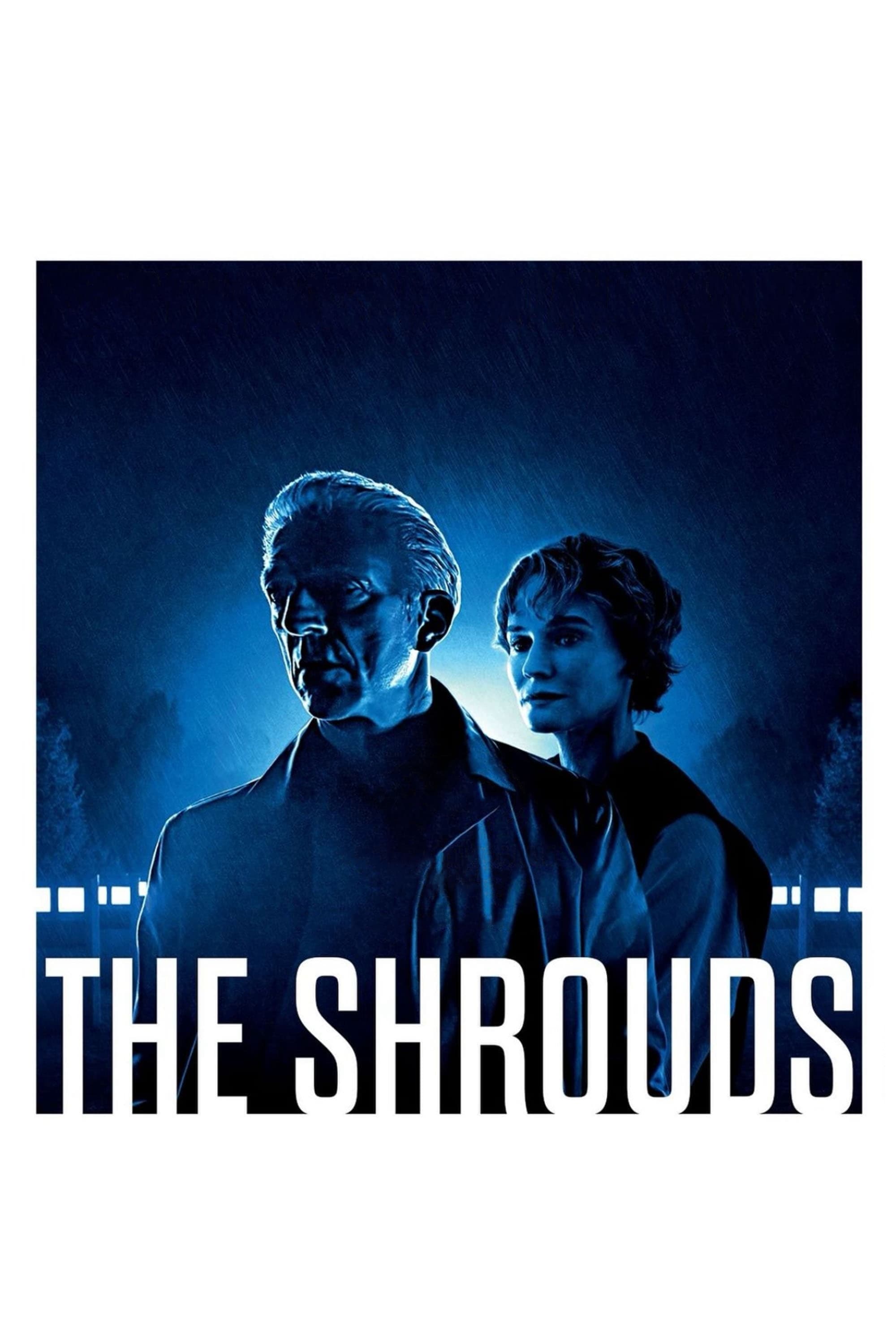 The Shrouds | The Shrouds