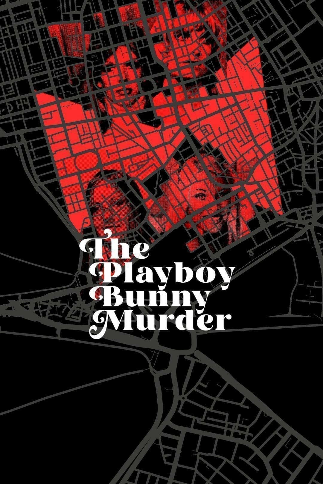 The Playboy Bunny Murder