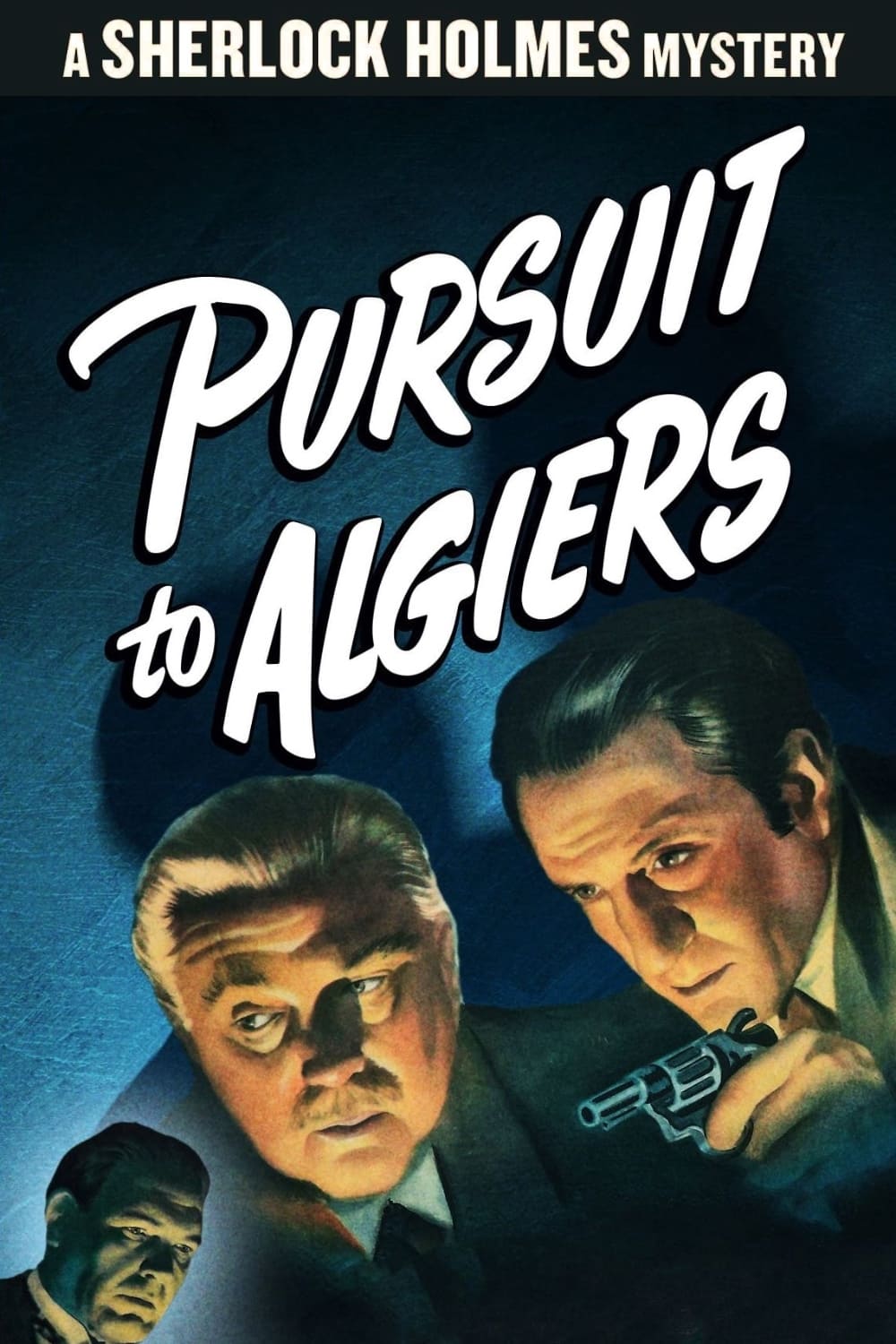 Pursuit to Algiers | Pursuit to Algiers