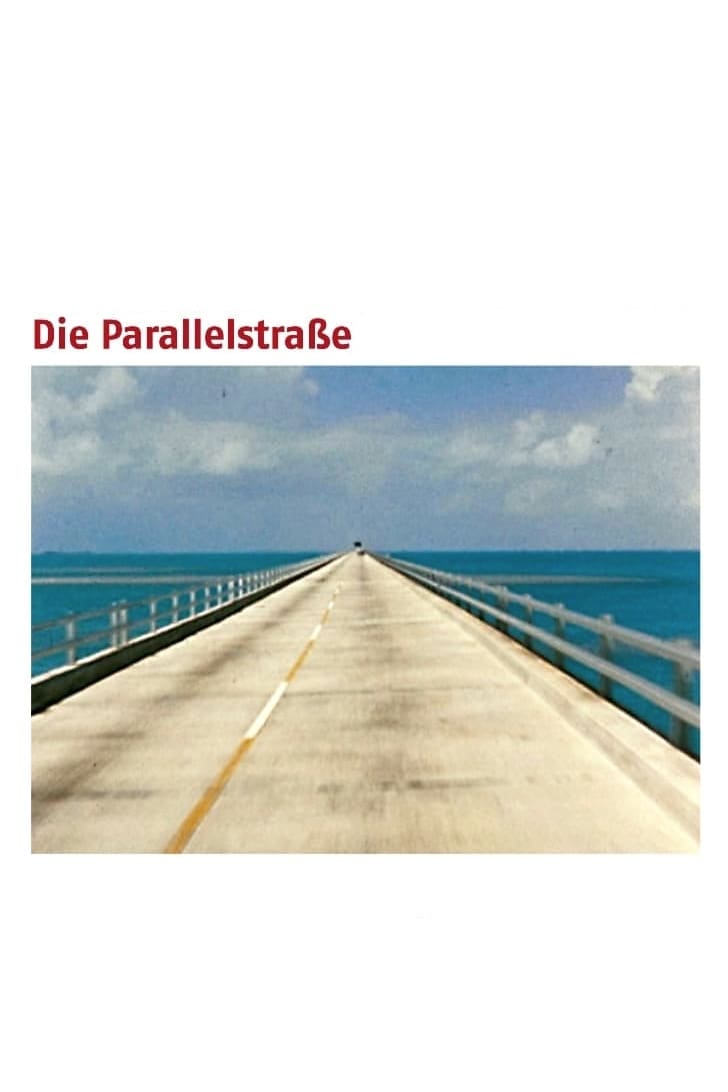 Die Parallelstraße | Die Parallelstraße