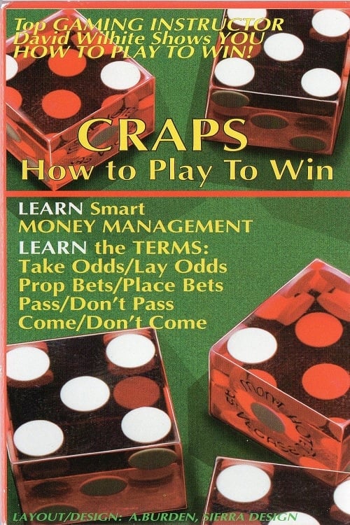 Craps: How to Play to Win | Craps: How to Play to Win