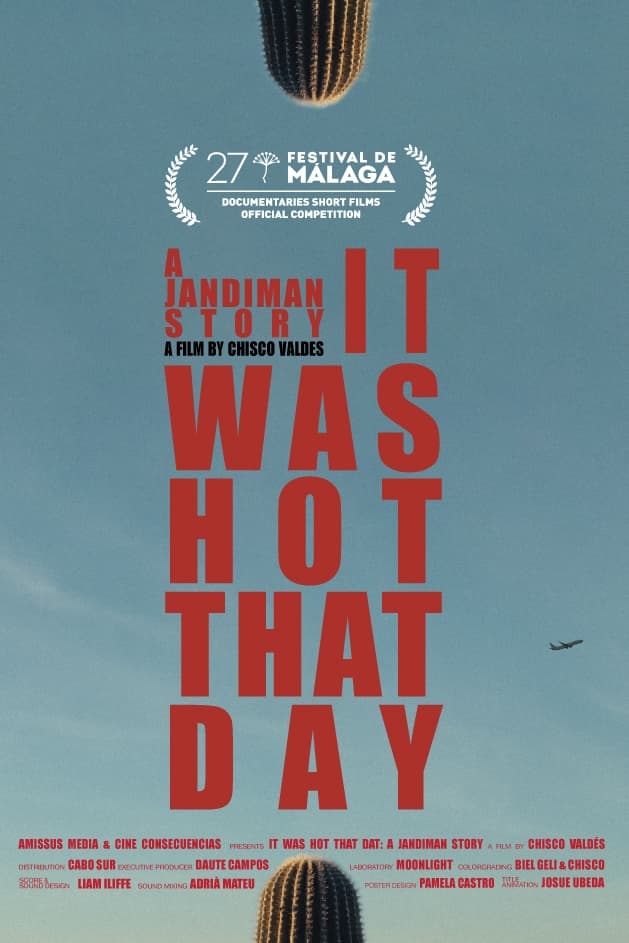 It Was Hot That Day: A Jandiman Story | It Was Hot That Day: A Jandiman Story