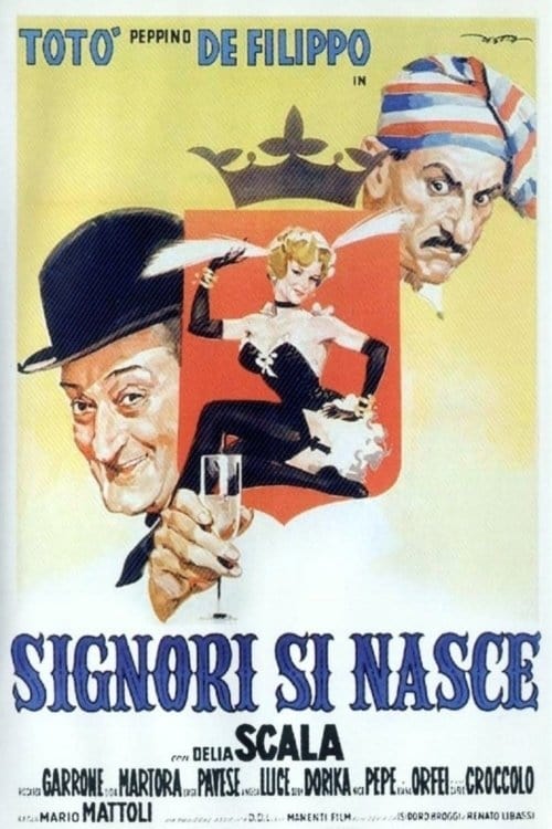 Signori si nasce | Signori si nasce