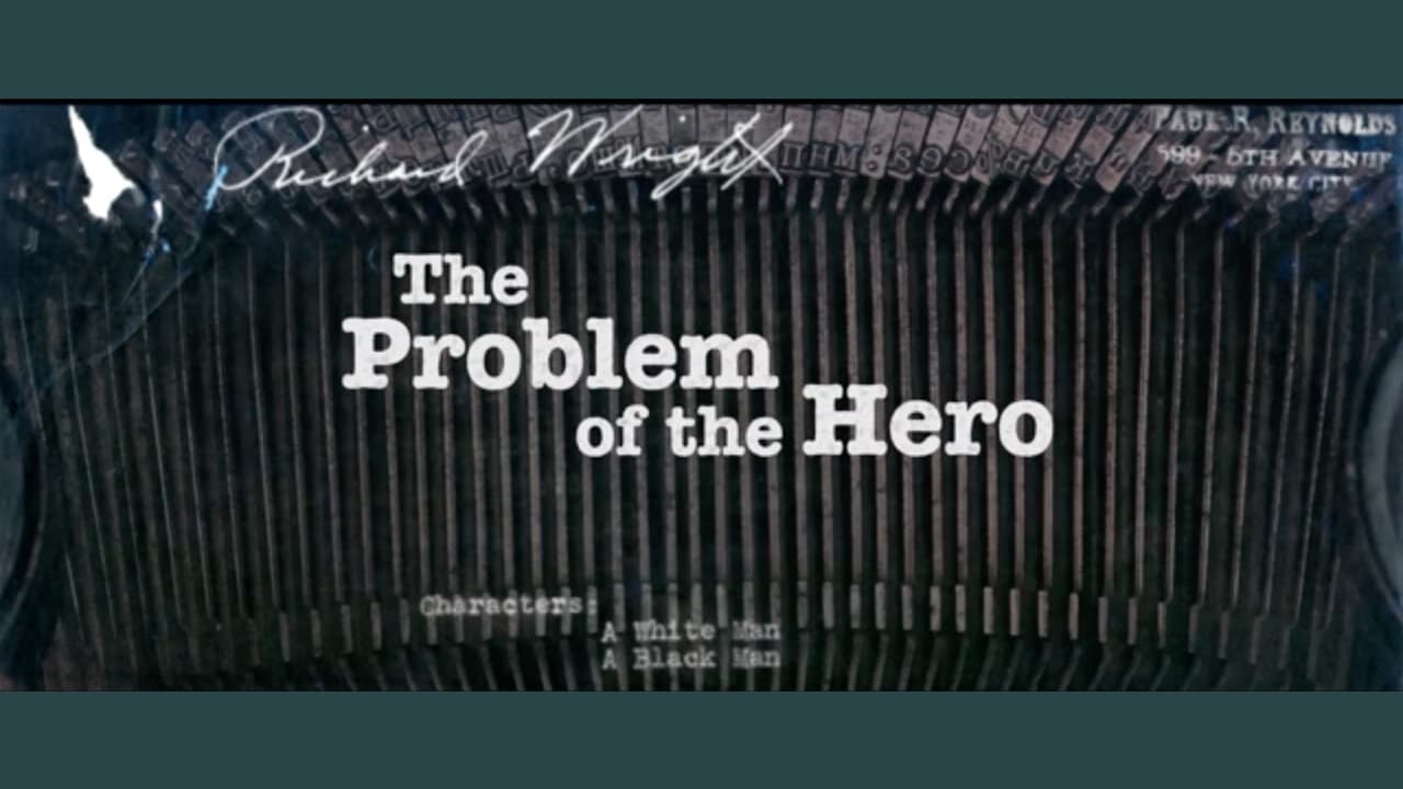 The Problem of the Hero|The Problem of the Hero