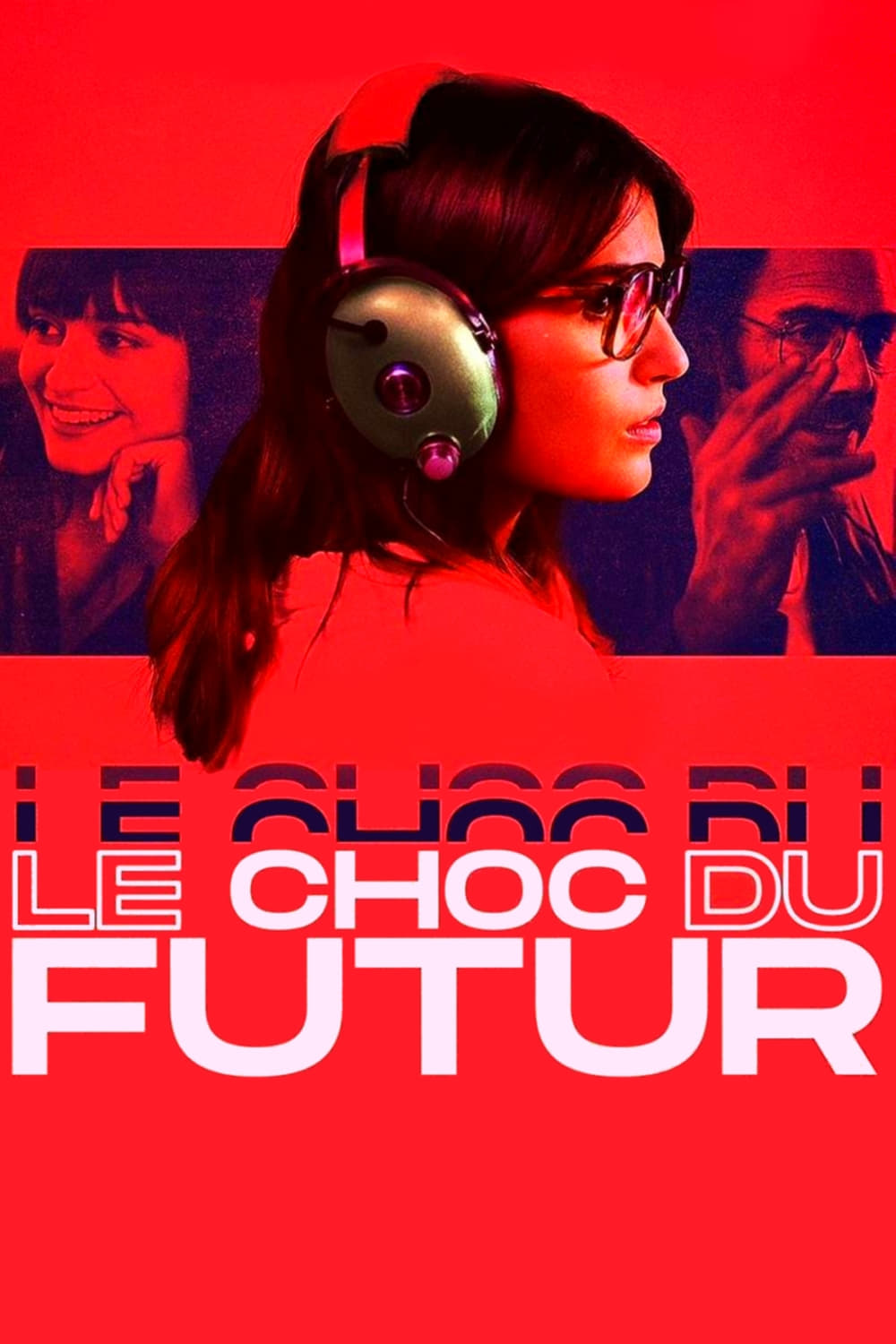 Le Choc du futur | Le Choc du futur