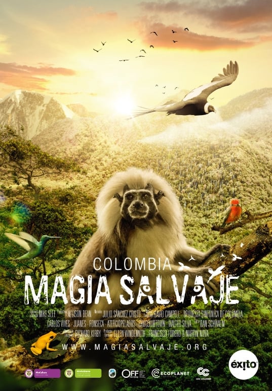 Colombia: Magia Salvaje | Colombia: Magia Salvaje