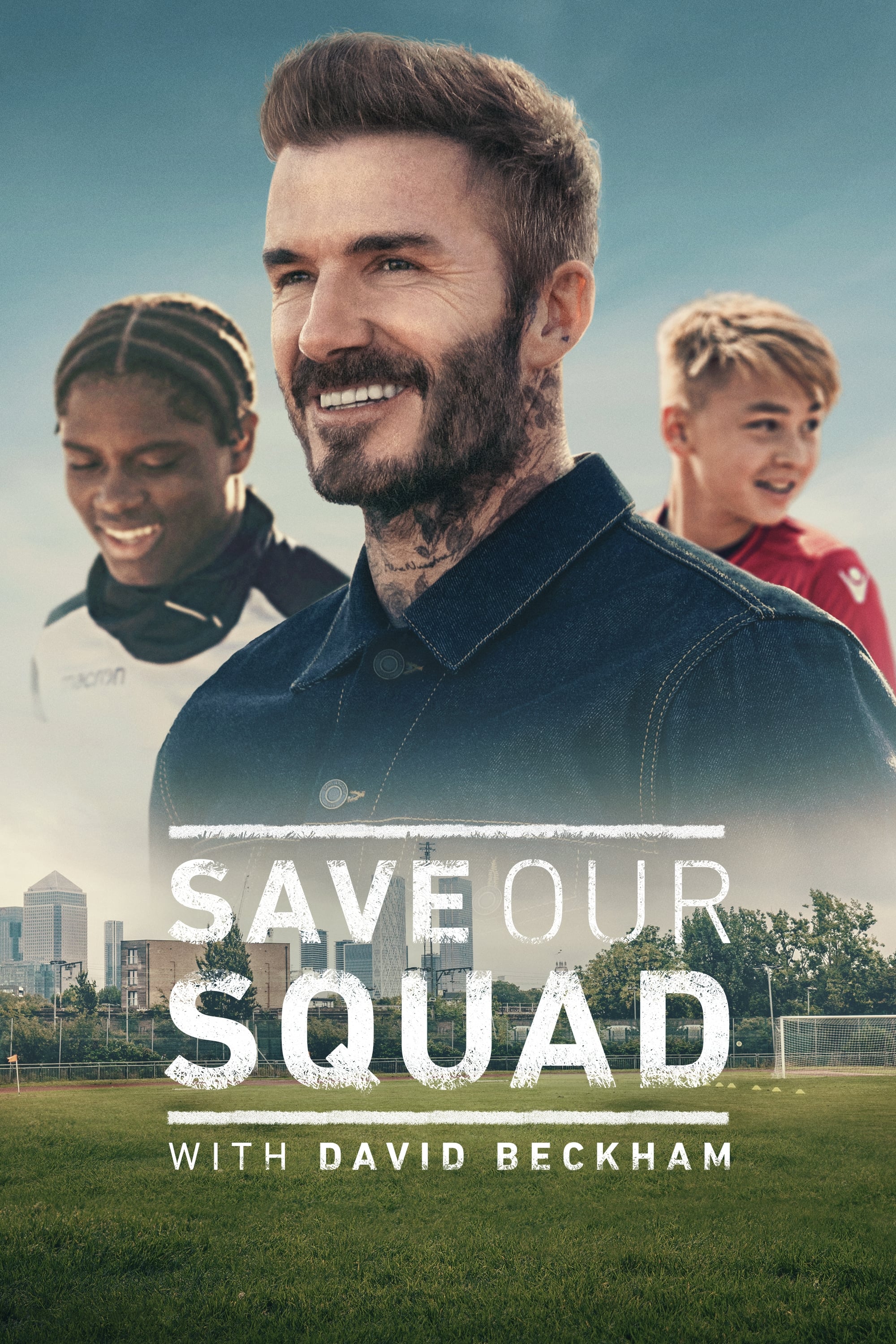 Save Our Squad with David Beckham | Save Our Squad with David Beckham