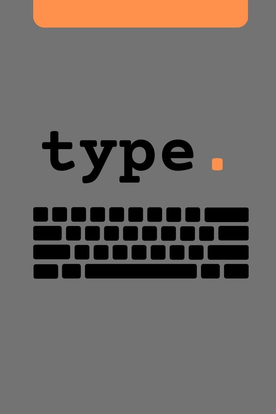 type. | type.