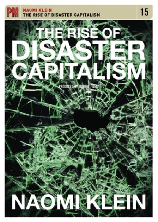 The Rise of Disaster Capitalism | The Rise of Disaster Capitalism