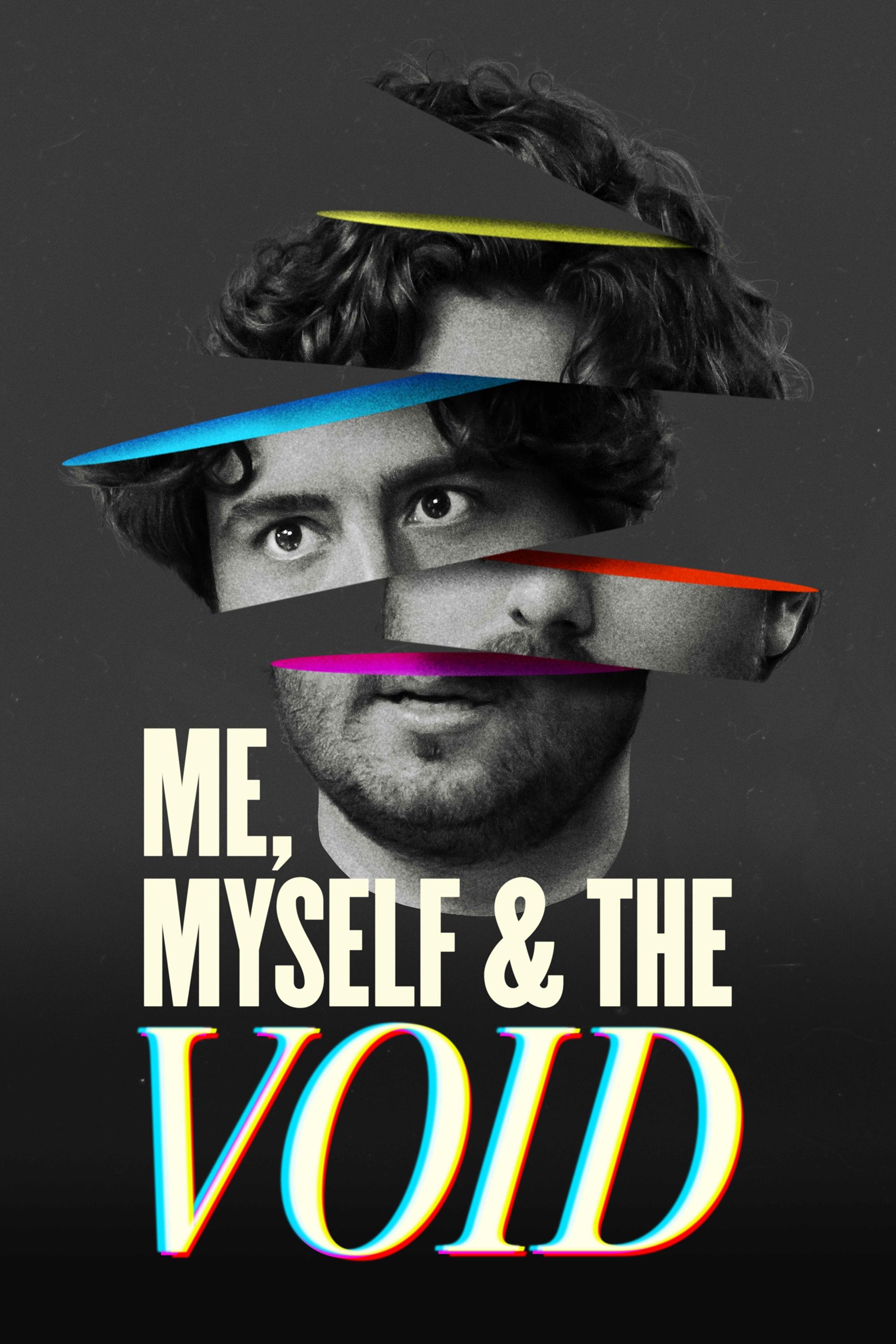 Me, Myself & the Void | Me, Myself & the Void