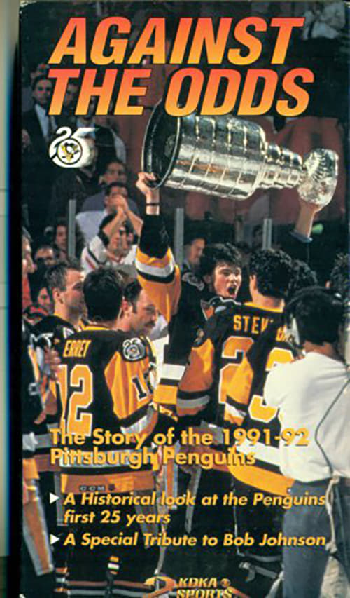 Against the Odds: The Story of the 1991-92 Pittsburgh Penguins | Against the Odds: The Story of the 1991-92 Pittsburgh Penguins