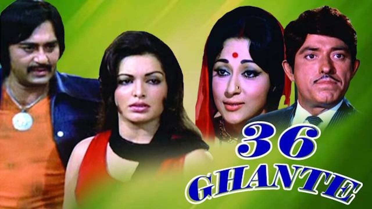 36 Ghante|36 Ghante