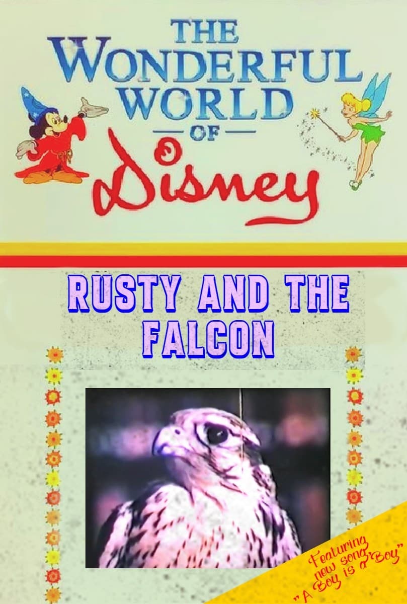 Rusty and the Falcon | Rusty and the Falcon