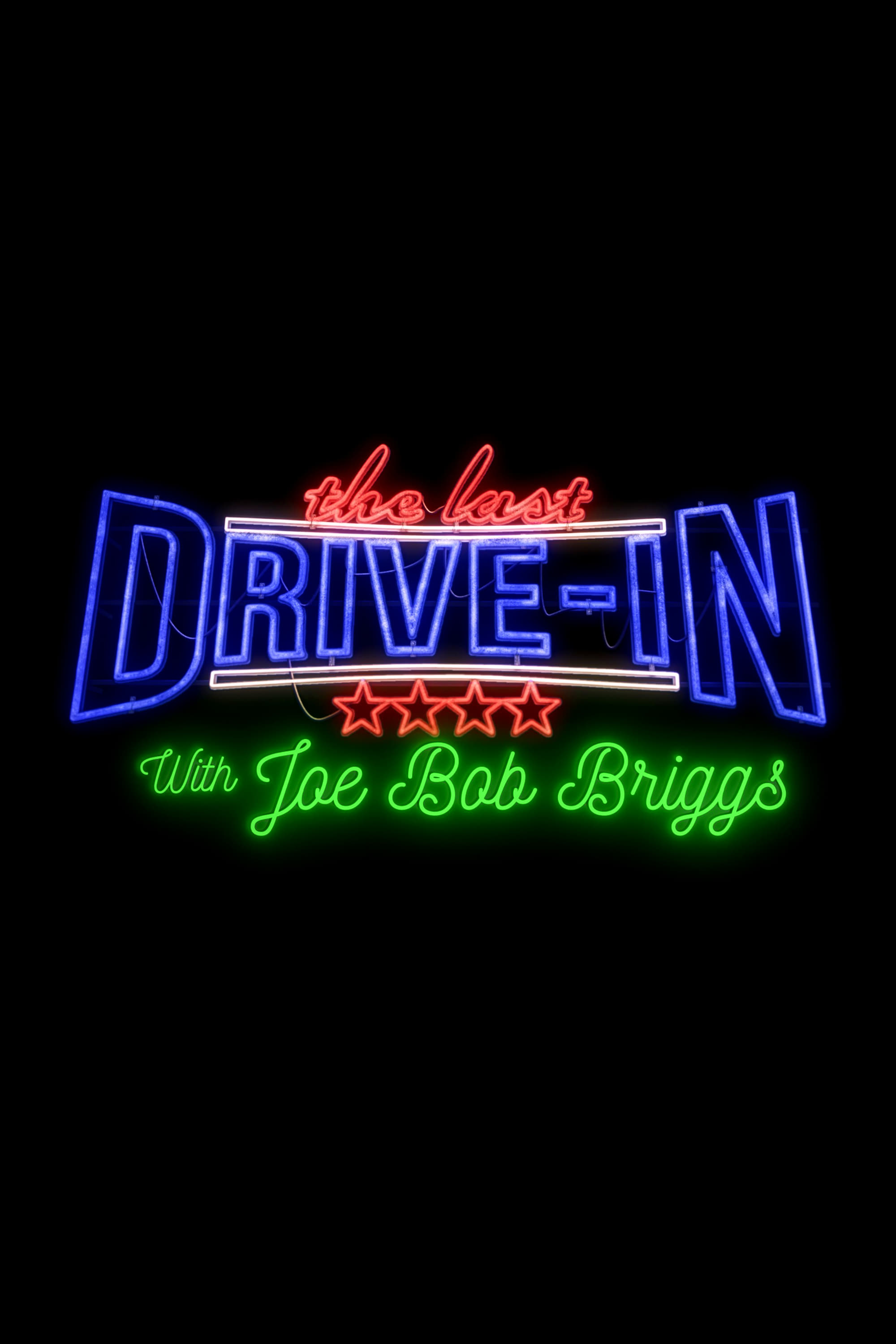 The Last Drive-in with Joe Bob Briggs | The Last Drive-in with Joe Bob Briggs