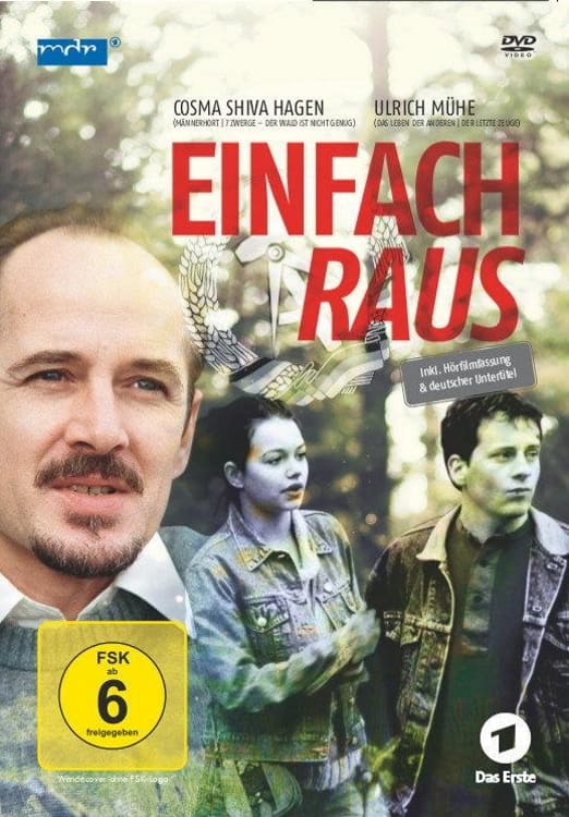 Einfach raus | Einfach raus