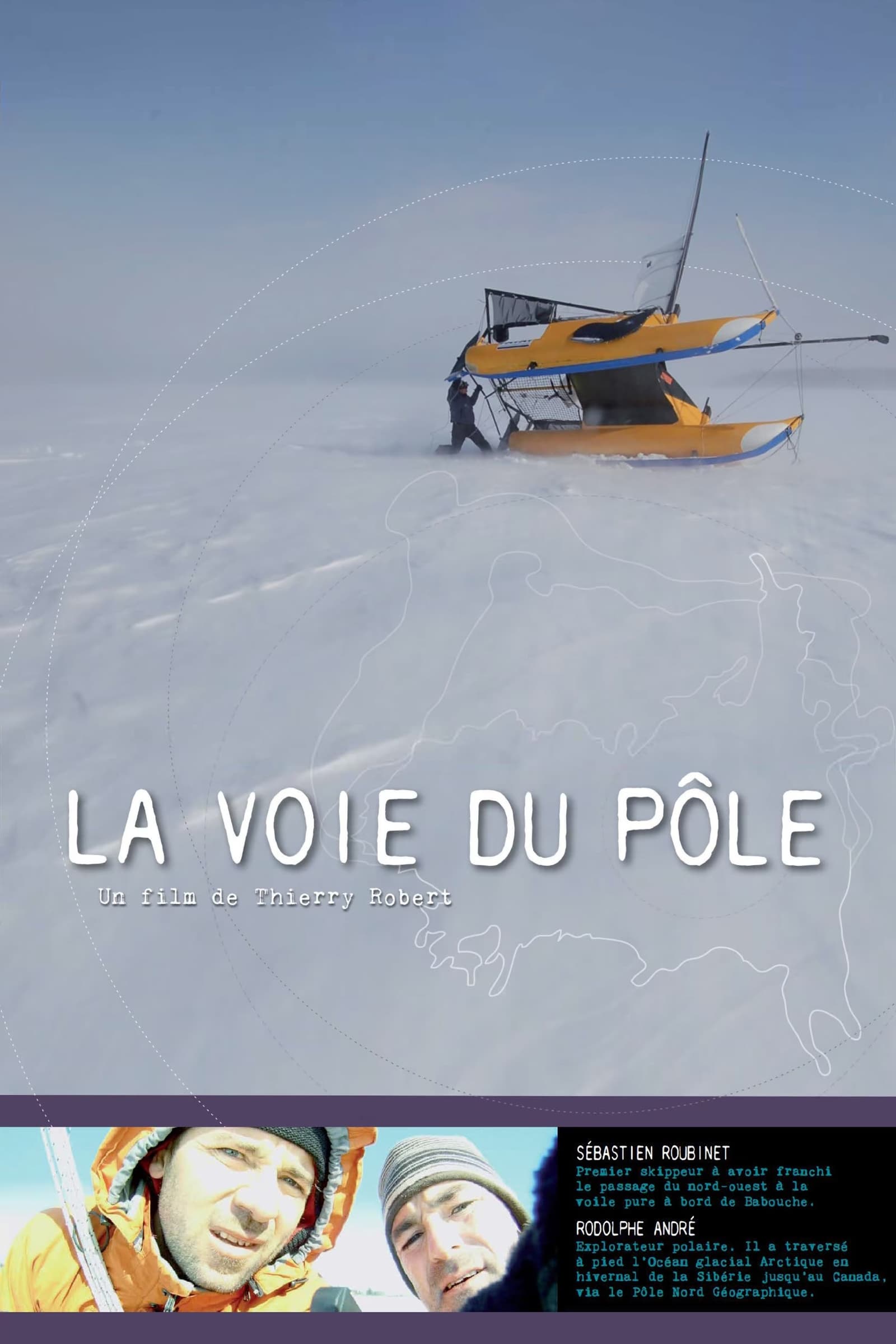 La voie du pôle | La voie du pôle