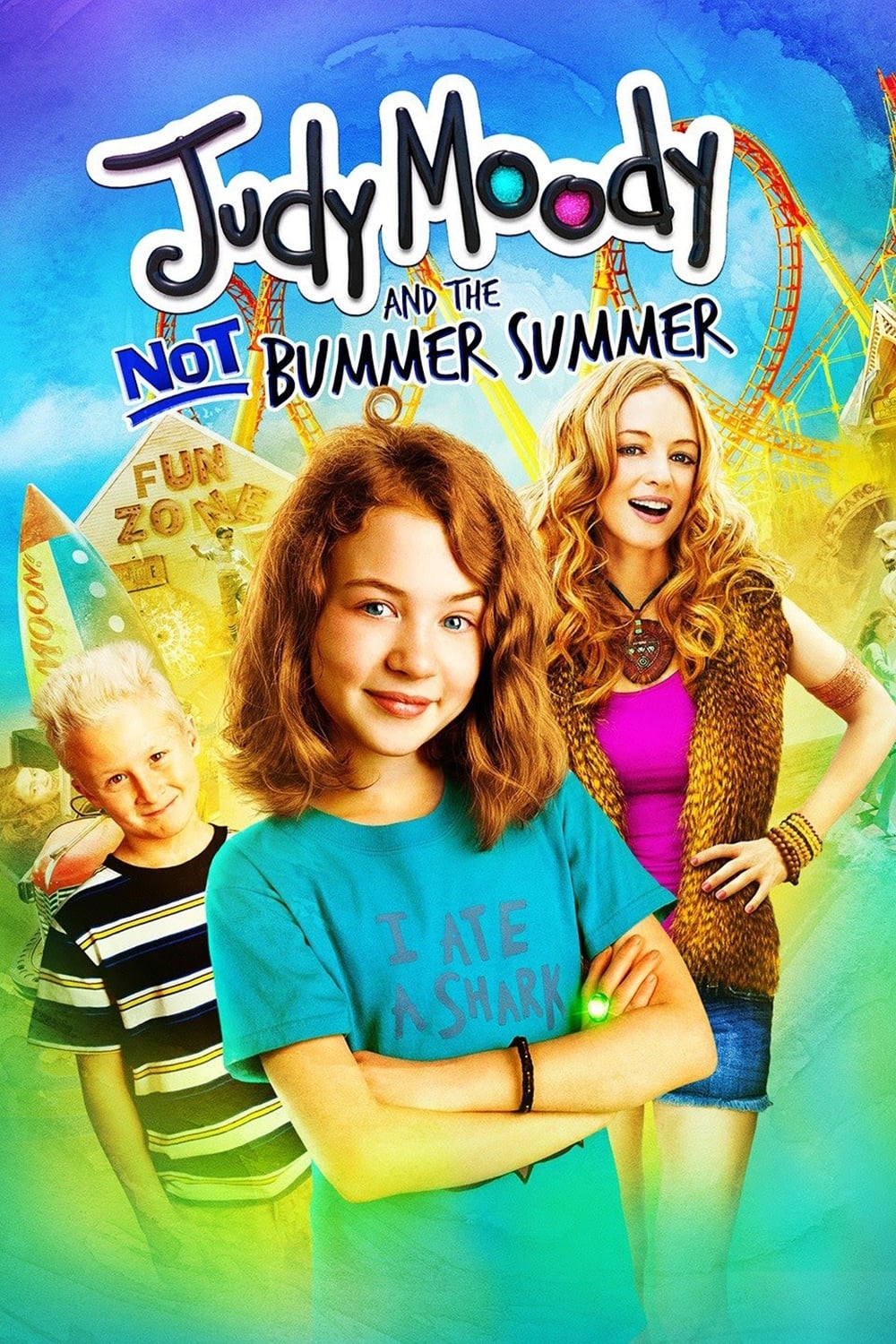 Judy Moody and the Not Bummer Summer | Judy Moody and the Not Bummer Summer