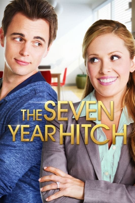 The Seven Year Hitch | The Seven Year Hitch