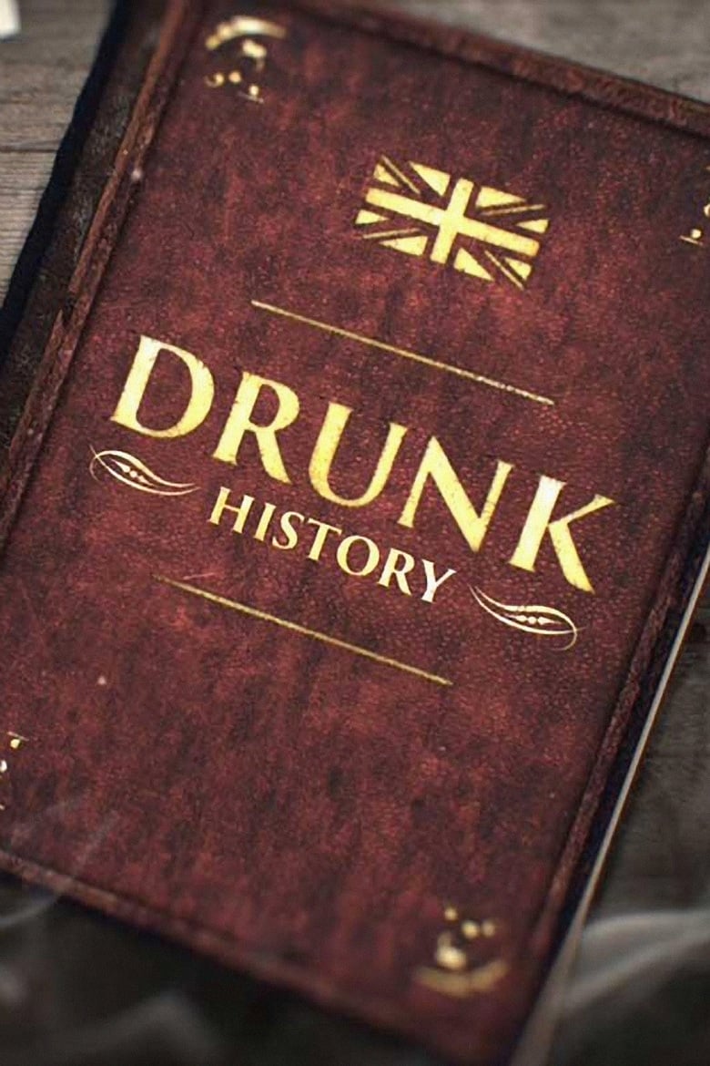 Drunk History | Drunk History