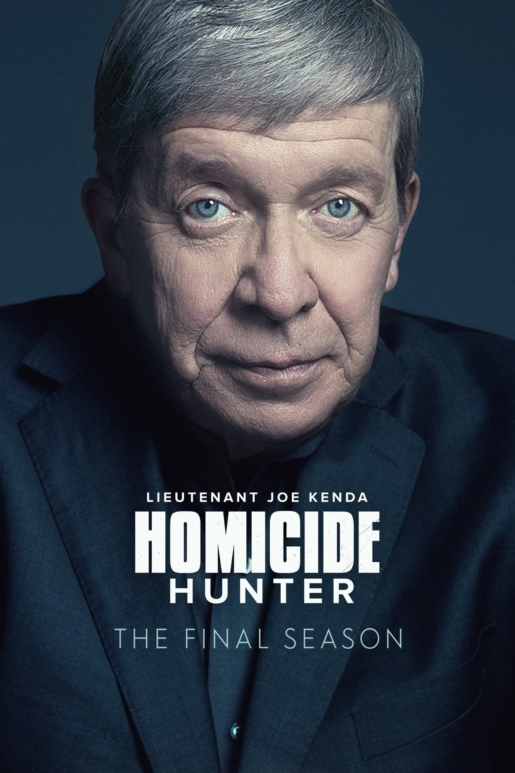 Homicide Hunter: Lt Joe Kenda