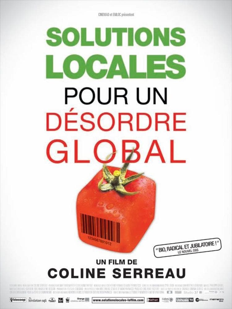 Solutions locales pour un désordre global | Solutions locales pour un désordre global