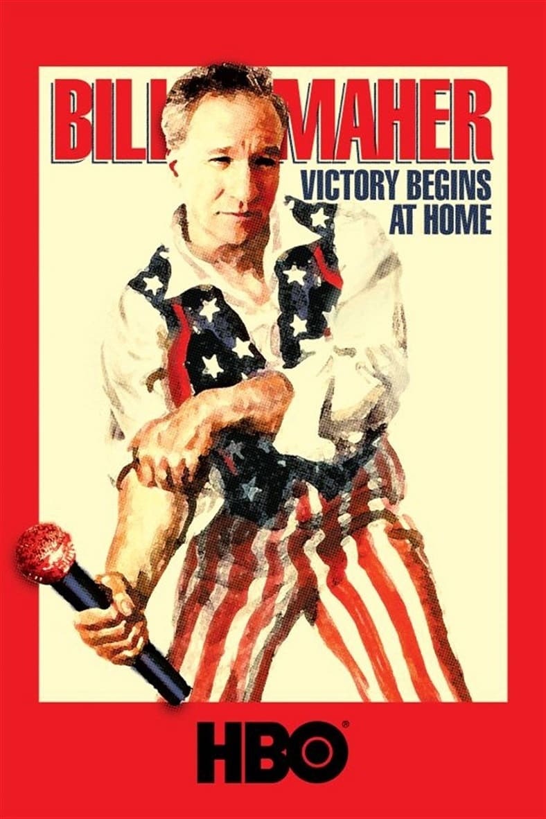 Bill Maher: Victory Begins at Home | Bill Maher: Victory Begins at Home