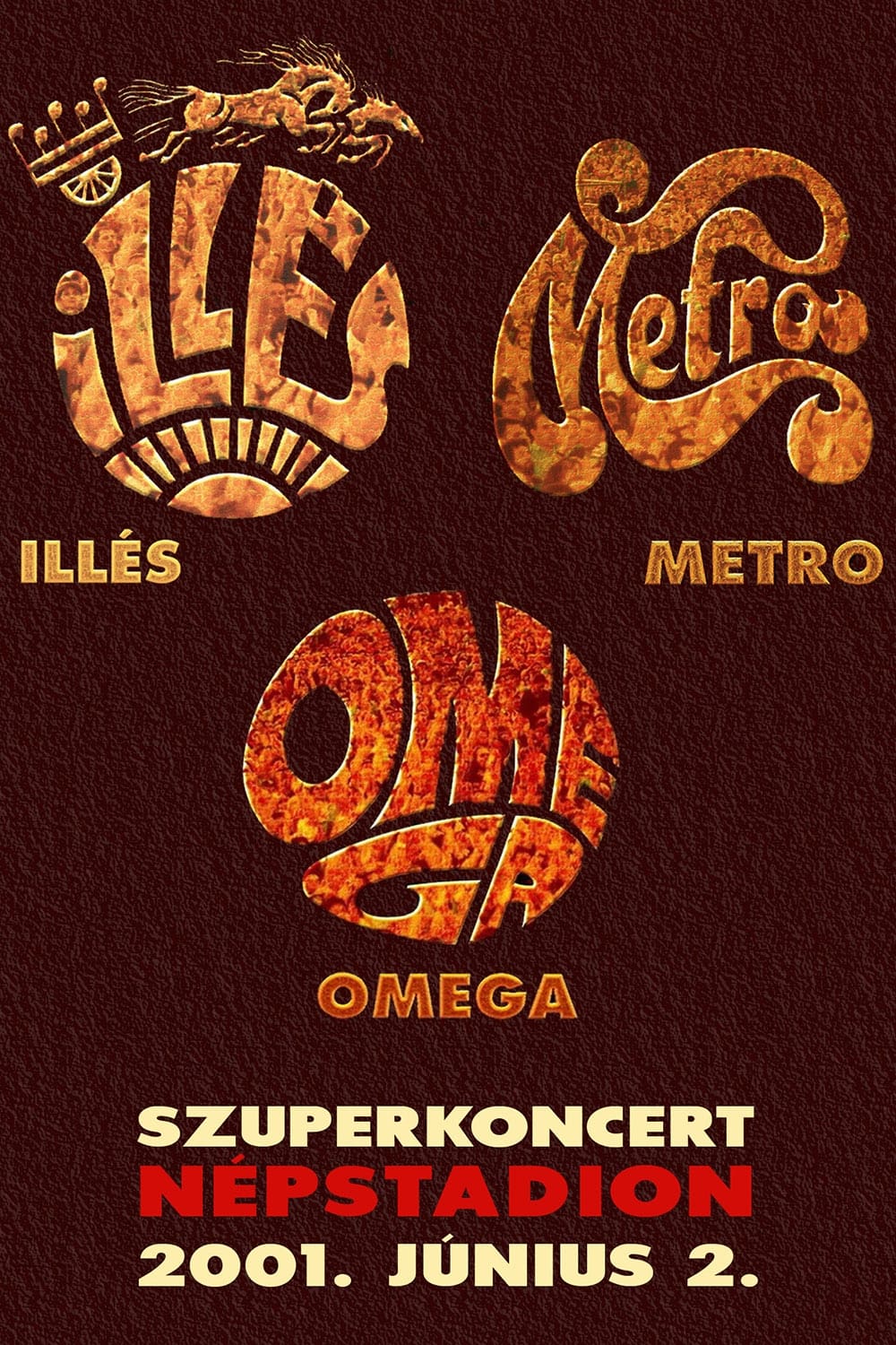 Szuperkoncert: Illés - Metro - Omega | Szuperkoncert: Illés - Metro - Omega